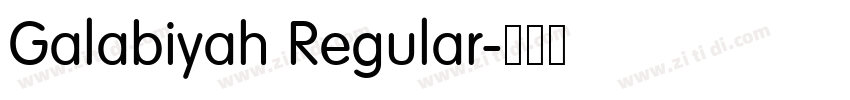 Galabiyah Regular字体转换